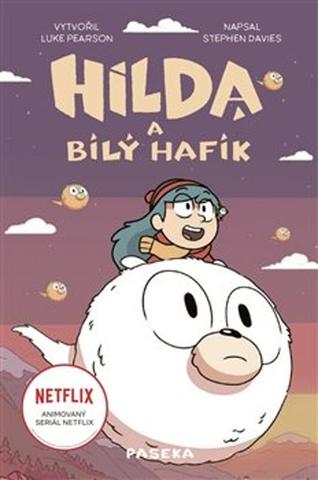 Kniha: Hilda a bílý hafík - 1. vydanie - Stephen Davies
