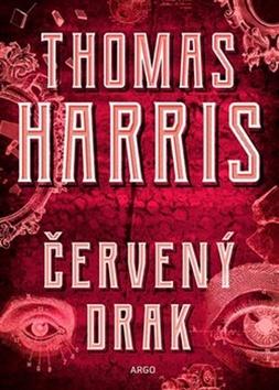Kniha: Červený drak - Thomas A. Harris