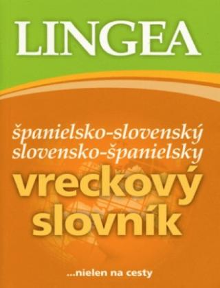 Kniha: Španielsko-slovenský slovensko-španielsky vreckový slovník - 3. vyd. - ...nielen na cesty - 3. vydanie