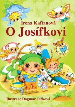 Kniha: O Josífkovi - 1. vydanie - Irena Kaftanová
