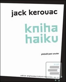 Kniha: Kniha haiku - Jack Kerouac