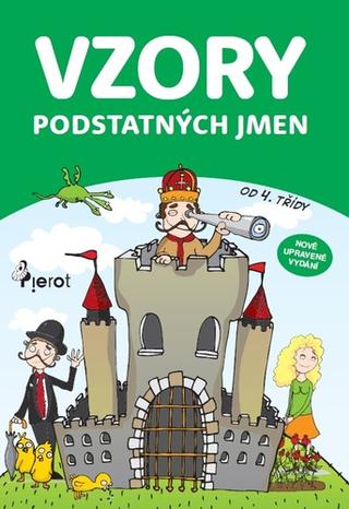 Kniha: Vzory podstatných jmen - od 4.třídy - Petr Šulc