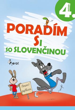 Kniha: Poradím si so slovenčinou 4.tr.(3.vyd.) - 3. vydanie - Jana Hirková