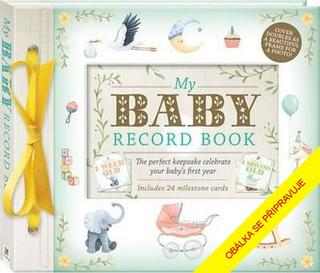 Kniha: První rok našeho miminka + milníkové kartičky - Nejkrásnější vzpomínky na první rok života - 1. vydanie - Jana Svašková