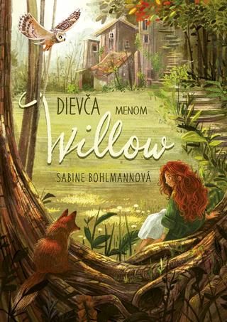 Kniha: Dievča menom Willow - 1. vydanie - Sabine Bohlmannová