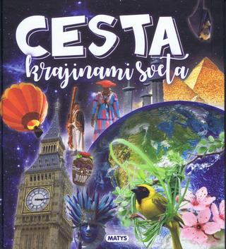 Kniha : Cesta krajinami sveta - 1. vydanie