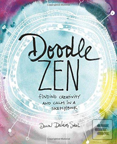 Kniha: Doodle Zen - Dawn DeVries Sokol