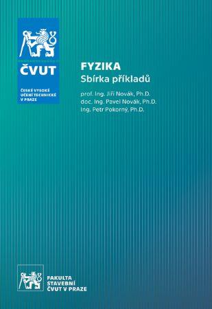 Kniha: Fyzika - Sbírka příkladů (2.vydání) - Pavel Novák