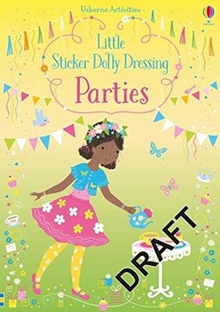 Kniha: Little Sticker Dolly Dressing Parties - Fiona Wattová
