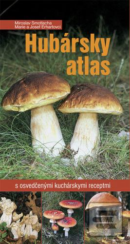 Kniha: Hubársky atlas - Josef Erhart, Miroslav Smotlacha, Marie Erhart