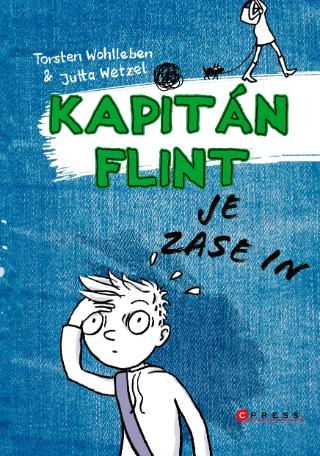 Kniha: Kapitán Flint je zase in - 1. vydanie - Torsten Wohlleben