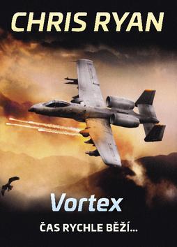 Kniha: Vortex - Čas rychle běží... - 1. vydanie - Chris Ryan