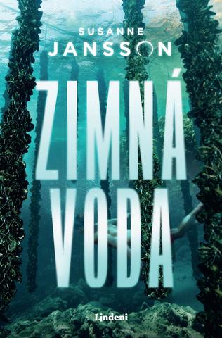 Kniha: Zimná voda - 1. vydanie - Susanne Jansson