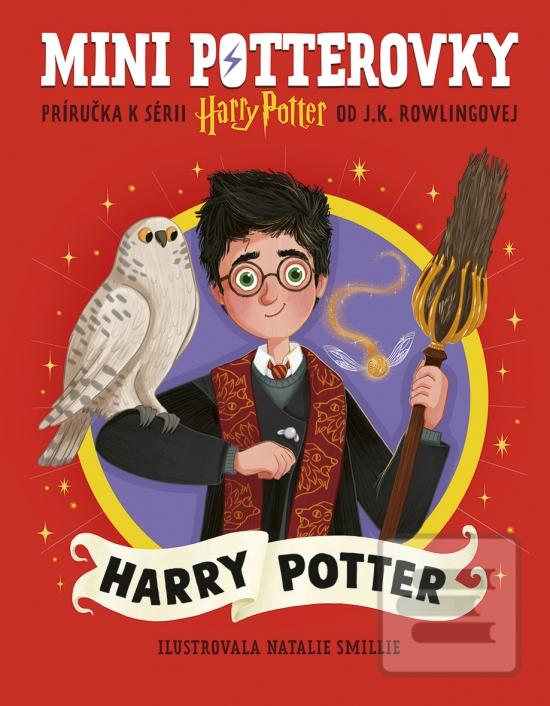Mini potterovky: Harry P… (J. K. Rowlingová, Natalie Smillie)