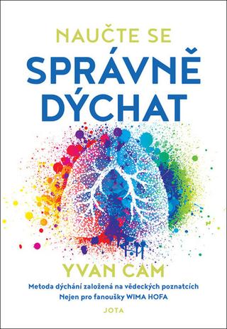 Kniha: Naučte se správně dýchat - Yvan Cam