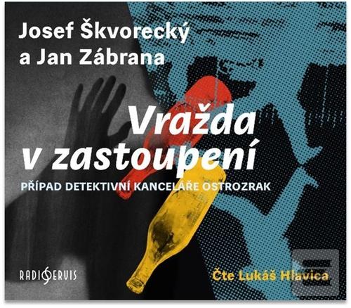 Vražda v zastoupení (Josef Škvorecký, Jan Zábrana)