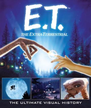Kniha: E.T.: the Extra Terrestrial: The Ultimate Visual History
