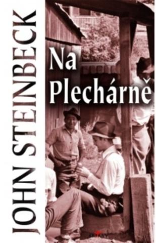 Kniha: Na Plechárně - John Steinbeck