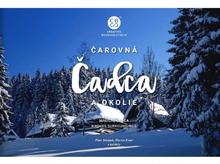 Kniha: Čarovná Čadca a okolie - 1. vydanie - Kolektív autorov