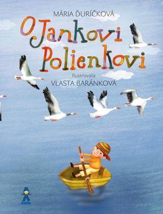 Kniha: O Jankovi Polienkovi - Mária Ďuríčková