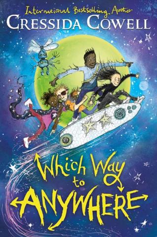 Kniha: Which Way to Anywhere - Cressida Cowell