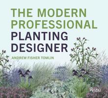Kniha: The Modern Professional Planting Designer - Andrew Fisher Tomlin