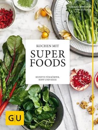 Kniha: Superpotraviny: Kuchařka plná zdraví - Kuchařka plná zdraví - 1. vydanie - Hans Gerlach, Susanna Bingemerová