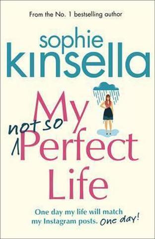 Kniha: My Not So Perfect Life - 1. vydanie - Sophie Kinsella