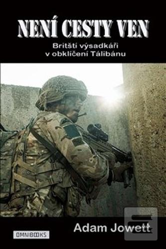 Kniha: Není cesty ven - Adam Jowett
