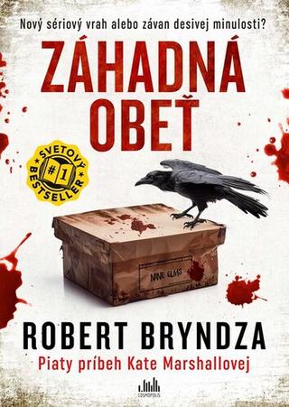 Kniha: Záhadná obeť - Piaty prípad Kate Marshallovej - Robert Bryndza
