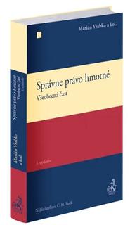 Kniha: Správne právo hmotné. Všeobecná časť (3. vydanie) - kolektiv
