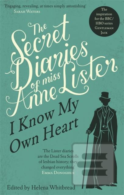 Kniha: The Secret Diaries Of Miss Anne Lister 1