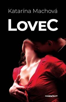 Kniha: LoveC - Katarína Machová