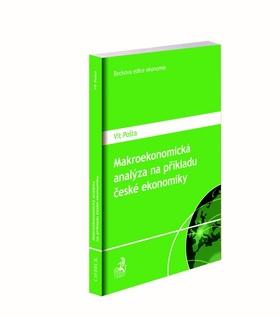 Kniha: Makroekonomická analýza na příkladu české ekonomiky - Vít Pošta