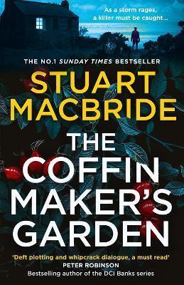 Kniha: The Coffinmaker´s Garden - 1. vydanie - Stuart MacBride