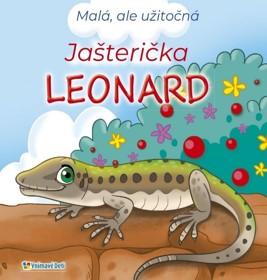 Kniha: Jašterička Leonard - Malá, ale užitočná - 1. vydanie - neuvedený