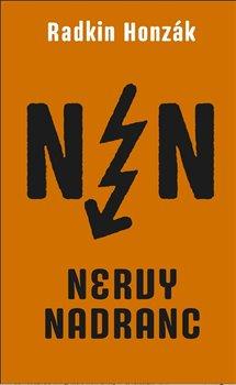Kniha: Nervy nadranc - 1. vydanie - Radkin Honzák