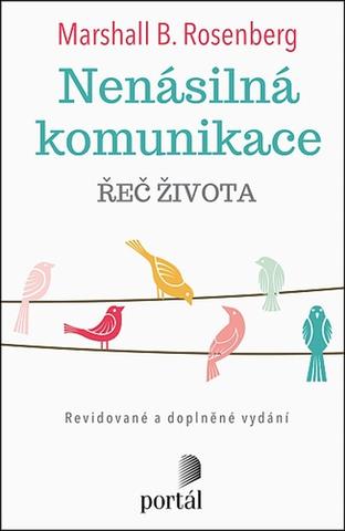 Kniha: Nenásilná komunikace - Řeč života - Marshall B. Rosenberg