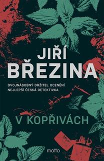 Kniha: V kopřivách - Jiří Březina