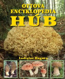 Kniha: Ottova encyklopédia húb - Ladislav Hagara
