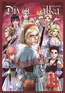 Kniha: Dívčí válka 11 - Kóiči Óniši