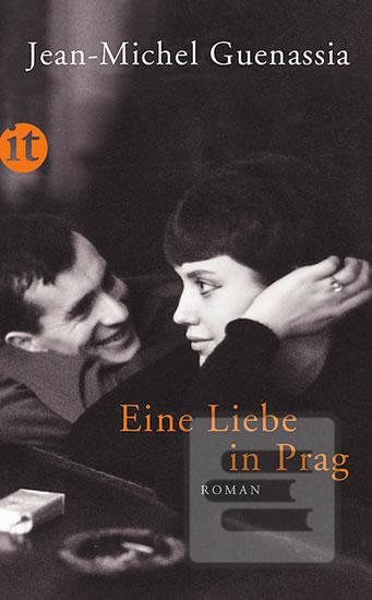 Kniha: Eine Liebe in Prag - 1. vydanie - Jean-Michel Guenassia
