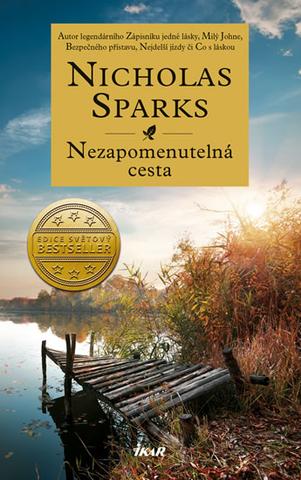 Kniha: Nezapomenutelná cesta - Nicholas Sparks