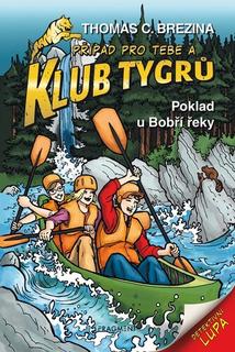 Kniha: Klub Tygrů Poklad u Bobří řeky - Thomas C. Brezina
