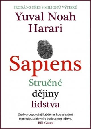 Kniha: Sapiens - Stručné dějiny lidstva - 4. vydanie - Yuval Noah Harari