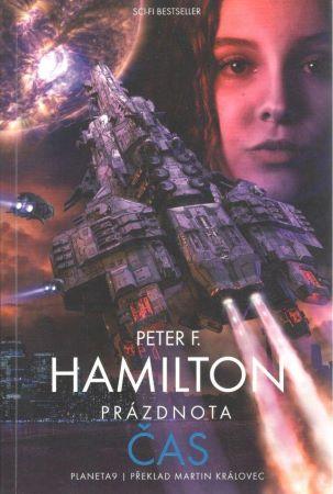 Kniha: Prázdnota 2: Čas - 1. vydanie - Peter F. Hamilton