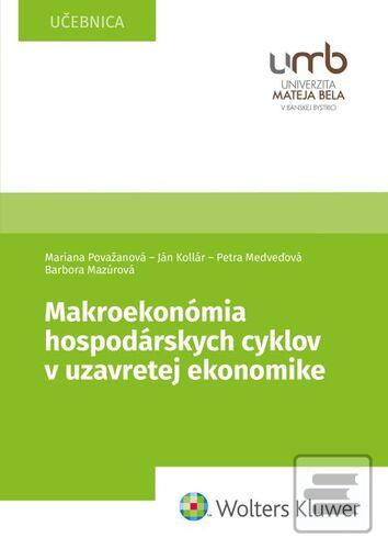 Makroekonómia hospodársk… (Mariana Považanová; Ján Kollár; Petra Medveďová; Barbora Mazúrová)