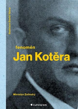Kniha: Jan Kotěra - 1. vydanie - Miroslav Zelinský