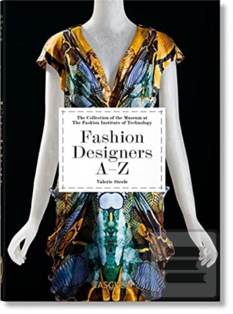 Kniha: Fashion Designers A-Z. 40th Ed. - Valerie Steele,Suzy Menkes