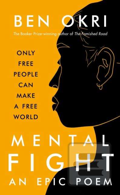 Kniha: Mental Fight - Ben Okri